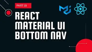 React material UI tutorial 19: Bottom Navigation component || Material UI tutorial