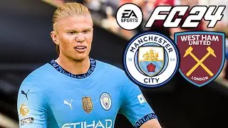 EA FC 24 Manchester City vs West Ham | Premier League | Difficulté Ultime