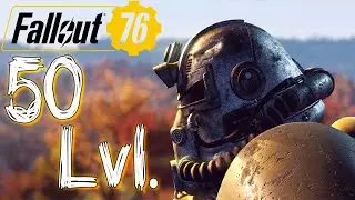 Fallout 76 - Качнул 50 уровень и Купил Легендарную Пушку!