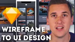 Wireframe to UI Design in Sketch!