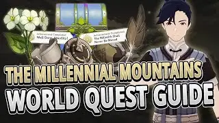 The Millennial Mountains World Quest Guide | Genshin Impact 2.6