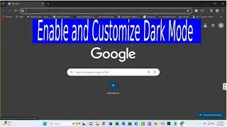 How to Enable and Customize Dark Mode On Google Chrome |