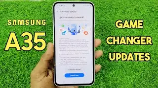 More Exciting Features added on Galaxy A35 5G - New Update!!
