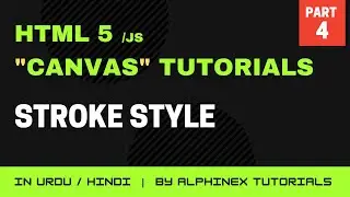 How to change Line color on Canvas | HTML5 Canvas Step by Step Tutorials in Urdu/Hindi | Part 4