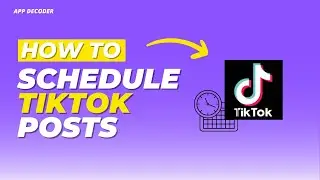 How to schedule tiktok posts 2023