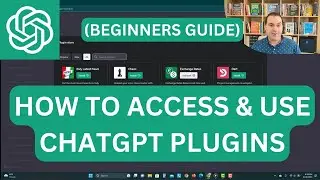 How to Access and Use ChatGPT Plugins (for Beginners) Step-By-Step