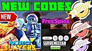 PROJECT SLAYERS RELEASE!!! NEW CODES, SPIN CODES & SECRET CODES IN THIS VIDEO | PROJECT SLAYERS CODE