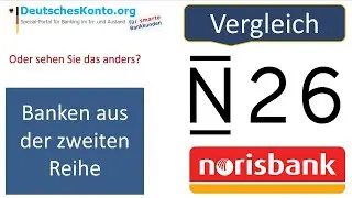 N26 und Norisbank im Vergleich | Wo kostenloses Konto eröffnen?