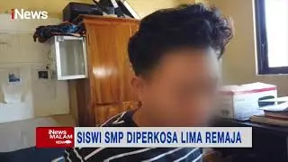 Siswi SMP Diperkosa Lima Remaja #iNewsMalam 19/10