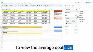 Google Sheets - Pivot tables - Analyze Your CRM Data with Pivot Tables in Google Sheets