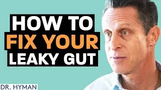 WATCH THIS To Boost Your Immune System & Prevent LEAKY GUT! | Mark Hyman