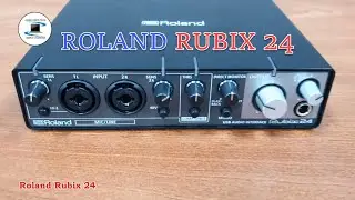 ROLAND RUBIX 24 USB Audio Interface.