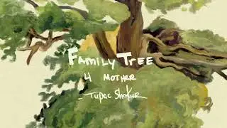 2Pac - Family Tree (Poetry Collection)