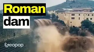 A 2,000-Year-Old Roman Dam Saved a Town from Flooding in Spain: Here's How It Works
