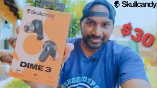 Best Budget Earbuds? Skullcandy Dime 3