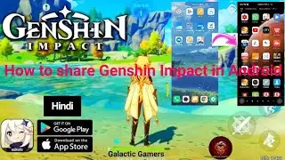 How to share Genshin Impact in Android 🔥| How to download Genshin Impact in Hindi | Network error ??