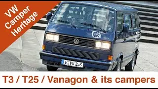 VW T3 | T25 | Vanagon - The 3rd generation of Transporter and its campers