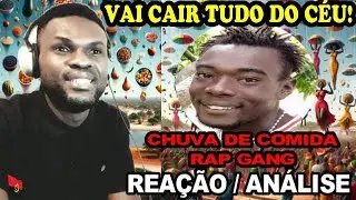 RAP GANG - CHUVA DE COMIDA (REACT CANAL GANG 97)