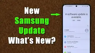 NEW Software Update For All Samsung Smartphones! - What's New? (ONE UI 3.0, 2.5, 2.1, etc)