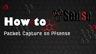 [Pfsense]Packet Capture on Pfsense
