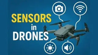 Sensors Used in Drone