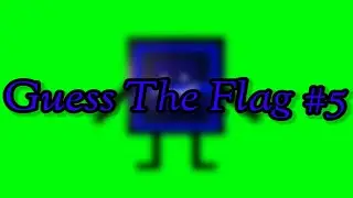 (I'M BACK) Guess The Flag #5