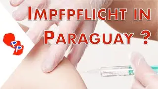 Impfpflicht in Paraguay?