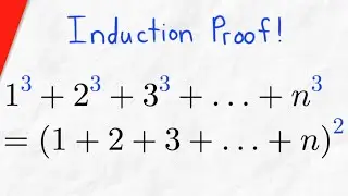 Sum of First N Cubes Equals Square of 1+2+3+...+n | Number Theory