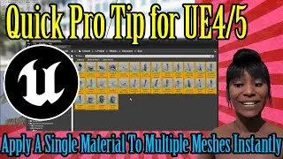 Unreal Engine 4 and 5 -  Pro Tip For Assigning A Single Material To Multiple Meshes!