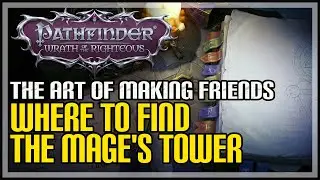 Mages Tower in Upper City Location Pathfinder Wrath of the Righteous