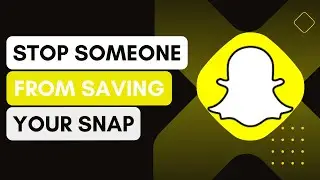How To Stop Someone From Saving Your Snaps On Snapchat !
