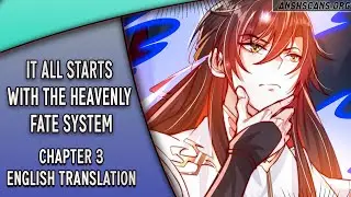 ✨It All Starts With The Heavenly Fate System | Chapter 3 English | #anshscans