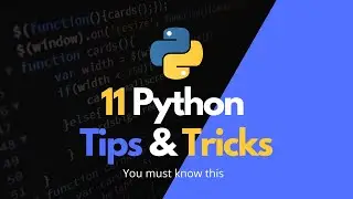 10 python tips and tricks you must know that