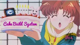 #04  - Cake Build System (add bake ,pre bake and buildSystem class)