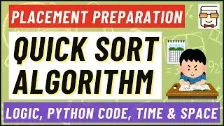 Quick Sort Algorithm | Sorting | Divide & Conquer | Arrays | Data Structure & Algorithms | Placement