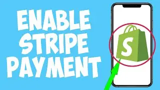 How To Enable Stripe On Shopify (Simple)