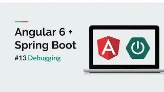 [Angular 6 + Spring Boot] #13 Debugging Angular Applications