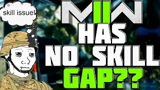 Modern Warfare II Has No Skill Gap - Why Infinity Ward?