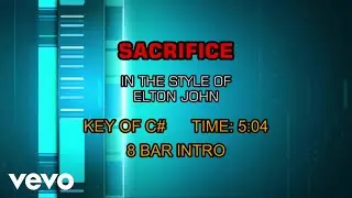 Elton John - Sacrifice (Karaoke)