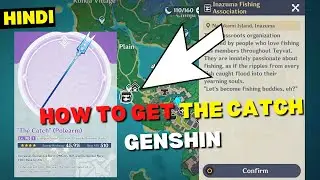 [Hindi] How to get the catch genshin & location - Genshin Impact