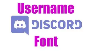 How To: Change Username Font in Discord