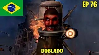 skibidi toilet 76 (parte 1) DUBLADO 