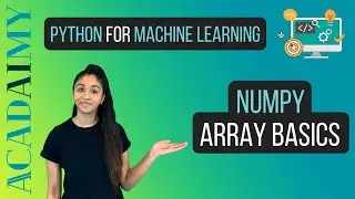 Numpy Python Tutorial for Machine Learning