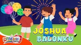 JOSHUA - BALONKU | BALONKU ADA LIMA | ANIMASI LAGU ANAK INDONESIA