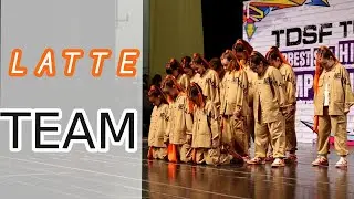 LATTE  TEAM | TDSF | 2024 HİP HOP TÜRKİYE ŞAMPİYONASI BÜYÜK TAKIM BÜYÜK ÇOCUK KATEGORİSİ