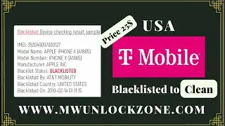 USA T-Mobile Lost/Stolen To Convert Clean Easy Method 100% Success | How To Clean Blacklisted Device