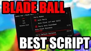 Blade Ball Script | BEST Auto Parry + Unlock Any Ability!  *PASTEBIN 2023*