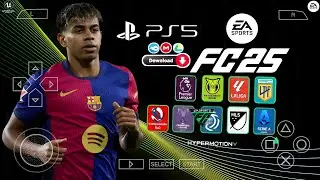 FIFA 2025 PPSSPP Original Android | EA FC 25 PPSSPP | 4K Graphics | PS5 Camera | Offline ⚽🔥 ISO