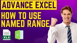 How to use Named Range in Excel | Advance Functions of Excel