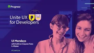 UI Mondays: Unite UX for Developers